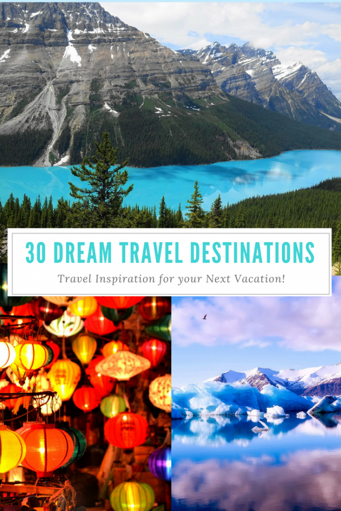 Are these dream travel destinations on your bucket list? Discover the hidden gems that are seriously dream vacation destinations&hellip;and start packing!